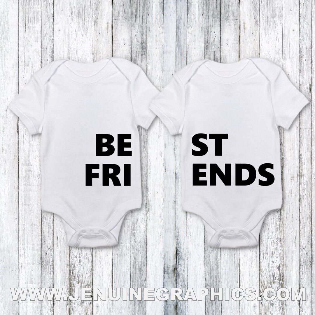 Funny Baby Clothes Twins or Best Friend Babies best Etsy
