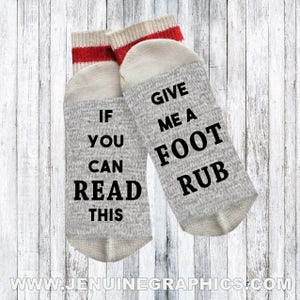 Funny socks - Novelty Socks - Words on socks - funny gift idea - text on socks - custom socks - if you can read this socks