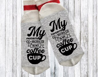Funny socks - Novelty Socks - Words on socks - coffee socks - text on socks - custom socks - coffee lover gift - coffee socks