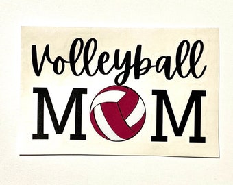 Volleyball Mom Vinyl Decal / Sticker/ Mothers Day Gift/ Tumbler Decal/ Personalize