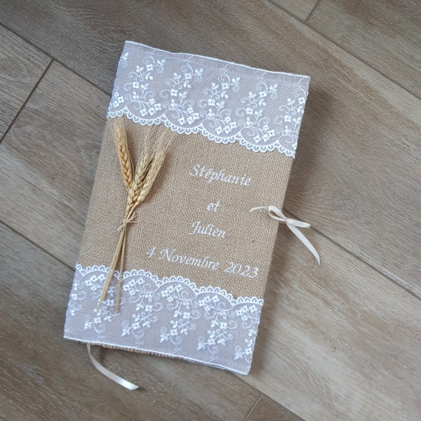 Livre d'or mariage personnalisé, toile de jute et dentelle, thème champêtre, shabby chic, prénoms brodés, Saperlipopette Création