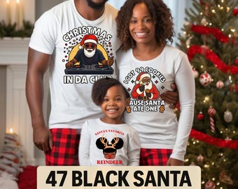New Colors Black Santa Shirts Hoodies Sweatshirts • Adult Kids Baby Holiday Outfits • Funny Melanin Christmas Designs • Afro Santa Sayings