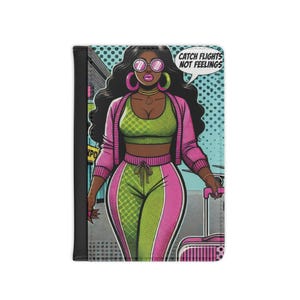 Pop Art Black Girl Passport Holder Wallet Catch Flights Not Feelings Melanin Faux Leather Holder Afrocentric Travel That Melanin Tho