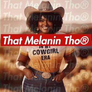 In My Black Cowgirl Era Digital Art | African American Cowgirl Beautiful Black Women Art | Black Woman Afro Cowgirl | Digital Download ONLY