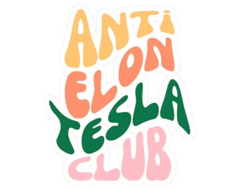 Anti Elon Musk Sticker: Retro Groovy Car Decal