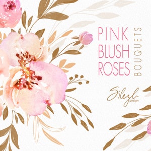 May include: Watercolor painting of a bouquet of pink blush roses with brown stems and leaves. The text "PINK BLUSH ROSES BOUQUETS" is written in pink and brown lettering. The text "Sileyla design" is written in brown lettering.