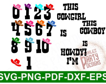 SVG Cowboy Cowgirl Verjaardagsfeest Leeftijdsnummers svg gesneden bestanden voor cricut of silhouet, Gebruik Png-bestanden om een afdrukbare, westerse nummers te maken