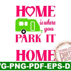 Camper home svg, Sign for Camper svg, Camp Life svg, Camper shirt svg,  svg files, dxf, files for cricut, files for silhouette, camp life