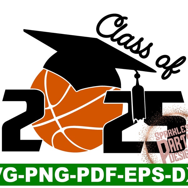 Class of 2025 Basketball Svg Etsy