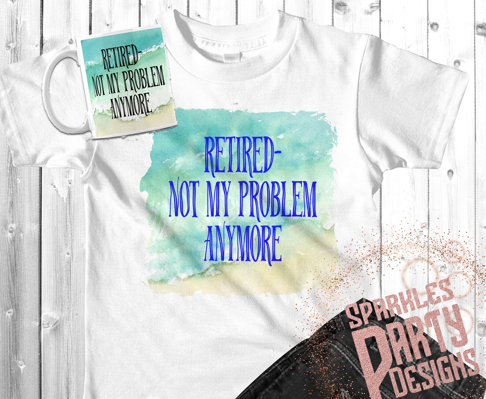 Beach Retired Not My Problem Shirt and Mug Sublimation Design Download ...