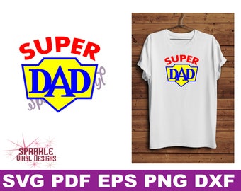Super Dad svg, Dad svg bestanden, Papa svg ontwerpen, Papa svg, vader svg, Papa shirt svg, svg papa, held svg, superheld svg bestanden, superheld svg