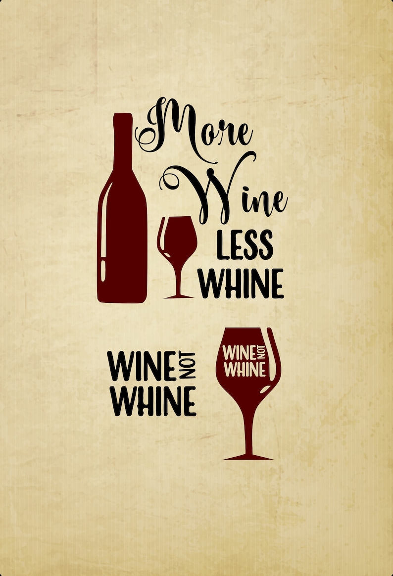 SVG More Wine Less Whine Wine SVG Commercial Use Cricut Etsy