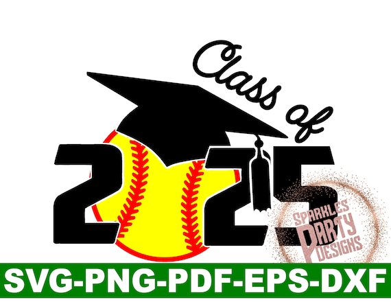 Class of 2025 Senior Softball Graduation svg, dxf, png, Sublimation, sublimate png, download, Graduation Cap, Cut file cricut, sports