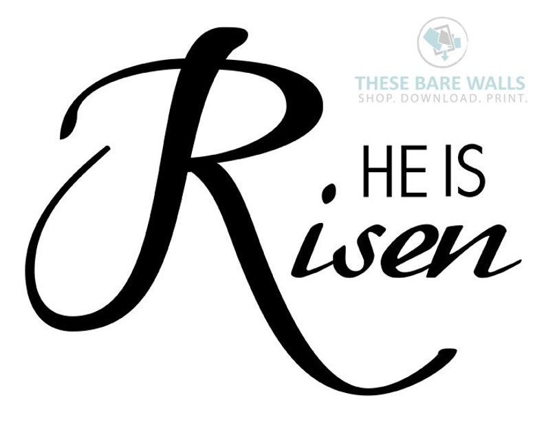 Printable Wall Art He is Risen Print Religious Print Easter Etsy