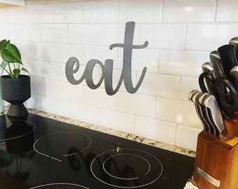 Kitchen Decor - Eat Sign - Dining Room Sign - Restaurant Wall Art - Home Decor - Wall Decor