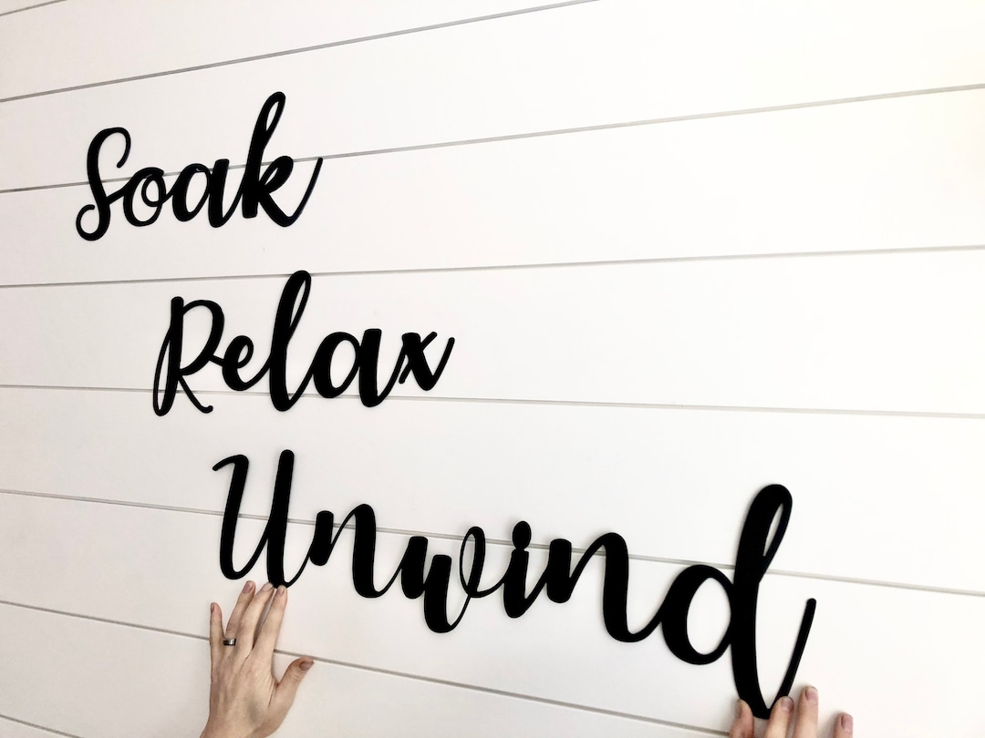 Unwind Sign Soak Relax Unwind Sign - Metal Word - Bathroom Decor - Metal Wall Art ...