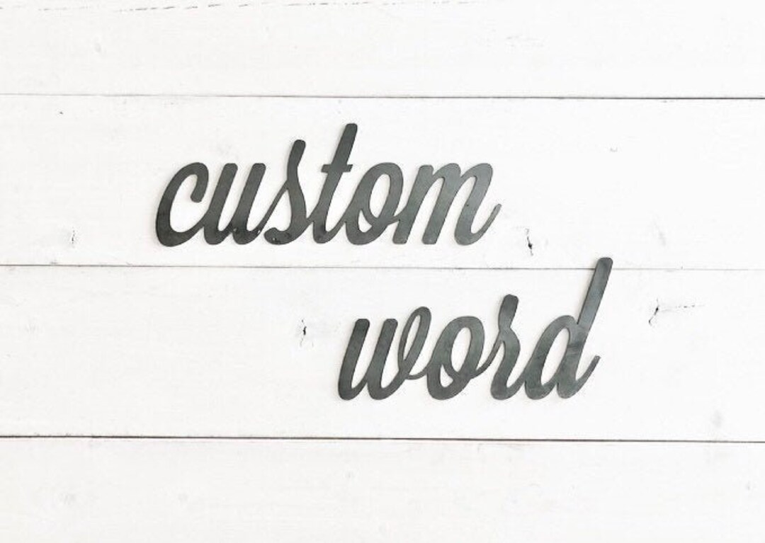 Custom Full Word Custom Metal Word - Personalized Gift - Custom Name Sign - Custom Word ...