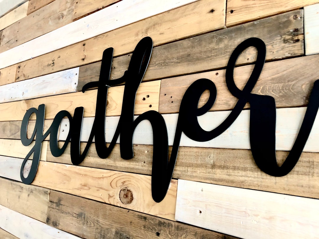 Gather Sign Gather Metal Wall Art Kitchen Decor Dining Room Decor