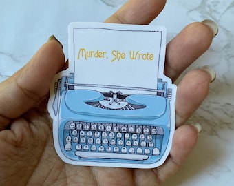 Murder She Wrote Inspired Sticker | Typewriter Sticker