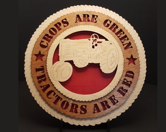 Crops Are Green, Tractors Are Red- Red Tractors, 3D Decorative Tribute made of solid birch, 11.5" round, wall hanging or desktop display