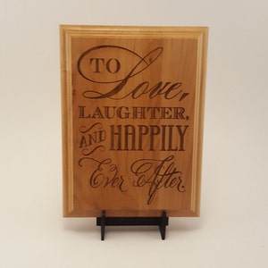 Love, Laughter, Happily Ever After Engraved Wood Plaque, 8&quot; X 10&quot;