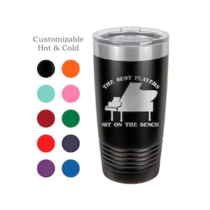 Pianist Gift Piano Tumbler The Best Players Sit on The Bench Gift for Musician Cup Piano Player Keyboardist Mug Piano Teacher