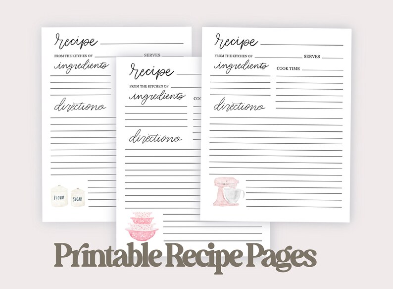 May include: Printable recipe pages with a white background and black lines. The pages have headings for "recipe", "from the kitchen of", "ingredients", "directions", "serves", and "cook time". There are also illustrations of kitchen tools, including a mixer, bowls, and jars.