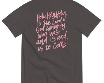 Faith based scripture tshirt, Holy, Holy Holy tee, Jesus shirts, Christian faith tees
