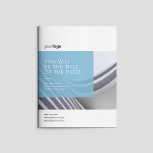 May include: A white brochure with a blue and white design. The text on the cover reads "THIS WILL BE THE TITLE OF THE PIECE" and "yourlogo". The brochure has a modern, minimalist design.
