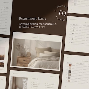 May include: Interior design templates, including a FF&E schedule, with the text "Beaumont Lane" and "Interior Design FF&E Schedule." The templates feature images of a bedroom and a schedule. The color palette is neutral with a brown background.