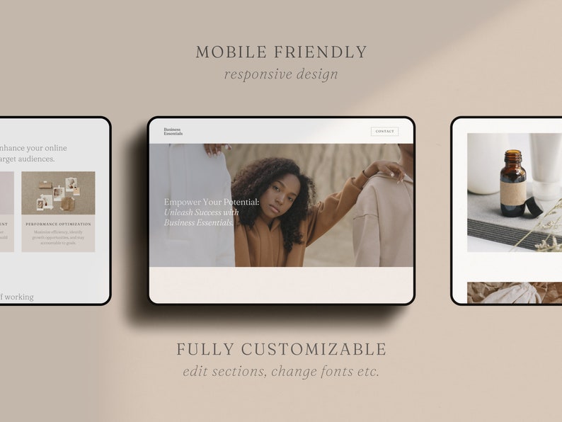 May include: A website mockup with the text "Mobile Friendly" and "Responsive Design" at the top. The website is designed to help people empower their potential and unleash success with business essentials. The website is fully customizable, allowing users to edit sections, change fonts, and more.