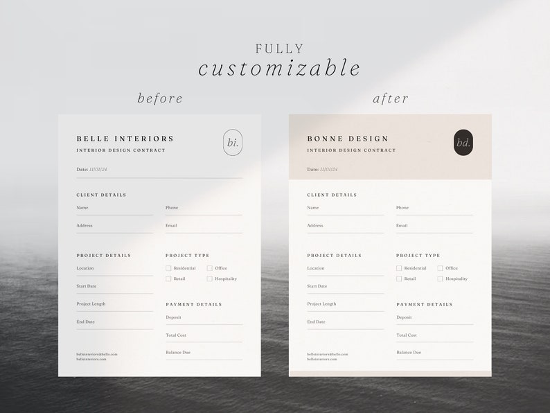 May include: Two interior design contract templates, one labeled "Belle Interiors" and the other "Bonne Design". Both templates have sections for client details, project details, project type, and payment details. The templates are fully customizable.