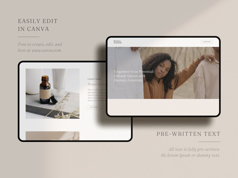 May include: A website mockup with a light brown background and a black frame. The website features a photo of a woman with curly hair wearing a brown hoodie. The text on the website reads "Empower Your Potential: Unleash Success with Business Essentials". The website also features a photo of a bottle of essential oil and a white tube of cream. The text "PRE-WRITTEN TEXT" is displayed below the website mockup. The text below "PRE-WRITTEN TEXT" reads "All text is fully pre-written. No lorem ipsum or dummy text."