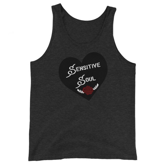 Sensitive Soul Unisex Tank Top
