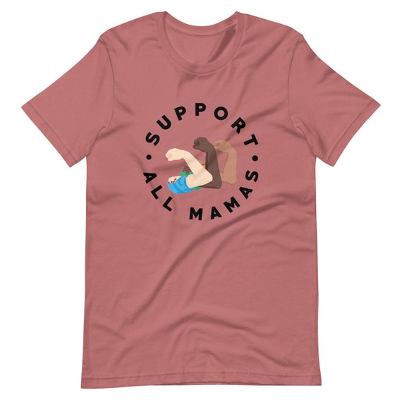 Support All Mamas Short-Sleeve Unisex T-Shirt