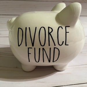 Funny Rae Dunn inspired divorce fund piggy bank!! Perfect for the collector that has everything!!