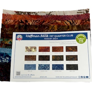 May include: A stack of fabric swatches with pinked edges, featuring various batik patterns in shades of brown, orange, blue, and cream. A white information sheet titled Hoffman Batik Fat Quarter Club August 2024 is placed on top, displaying twelve fabric samples with corresponding codes.
