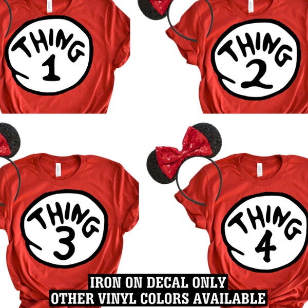 Thing 1 Iron On Thing Dr Seuss Day BIRTHDAY Matching Family Husband Wife Brother Sister Sibling Halloween Iron on Vinyl Decal for Shirt