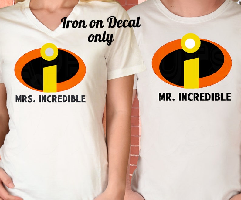 Mr. Incredible Mrs. Incredible Decal / Iron On Vinyl Decal Disney Honeymoon Matching Family Vacation Husband Wife Shirt Mom Dad 4 Shirt 399 image 3