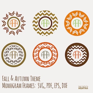 May include: Six different monogram frames with fall and autumn themes. The frames feature chevron, arrow, and leaf patterns in brown, orange, and green colors. The text "FALL & AUTUMN THEME MONOGRAM FRAMES: SVG, PDF, EPS, DXF" is at the bottom of the image. The text "Heart Crafted By NENTRA" is at the bottom right of the image.