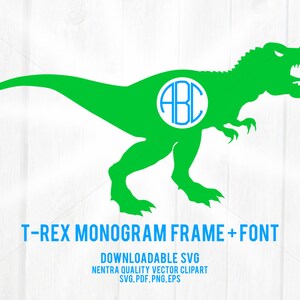 Puede incluir: Silueta verde de T-Rex con un monograma circular azul en el centro. El monograma dice "ABC". El texto debajo de la imagen dice "T-Rex Monogram Frame + Font Downloadable SVG Nentra Quality Vector Clipart SVG, PDF, PNG, EPS".