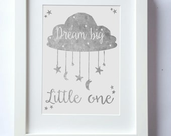 Dream Big Little One, Cloud, Moon and Stars, Grey and White, Kids Wall art, Printable, Instant Download, Kids bedroom, Nursery Print