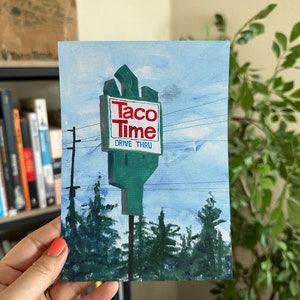 Taco Time NW: art print of acrylic painting 5x7 inches