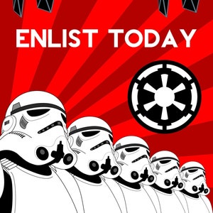 Star Wars Galactic Empire Propaganda Enlistment Poster 11x17 PDF