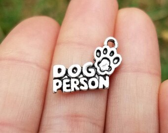 BULK 50 PIECES Dog Person Charm, Dog Lover Charm, Dog Owner Charm, Dog paw charm, dog charm B45710H