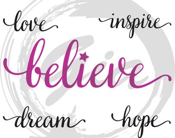 Download Dream Believe Svg Etsy