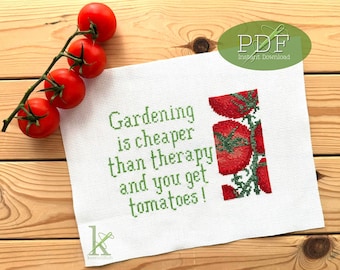 Gardening Therapy - cheerful Cross Stitch Pattern PDF, garden, funny, quirky, quote, tomatoes, easy by keenstitch