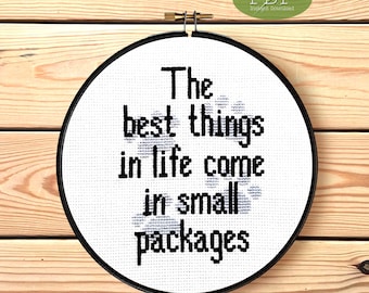 Small Packages a pet quote Cross Stitch Pattern PDF, dog cross stitch, cat cross stitch, pawprints, gift for pet owner, dog lover gift