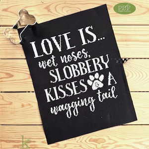 Love is a Wagging Tail a Dog Cross Stitch Pattern PDF, Pet Quote, Pawprint, Pet Cross Stitch, Gift for Dog Lovers and Dog Owners