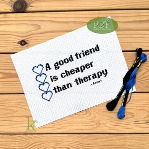Friend Therapy a funny, friendship Cross Stitch Pattern PDF, humourous, girlfriend gift, best friends, easy, handmade gift for girlfriends